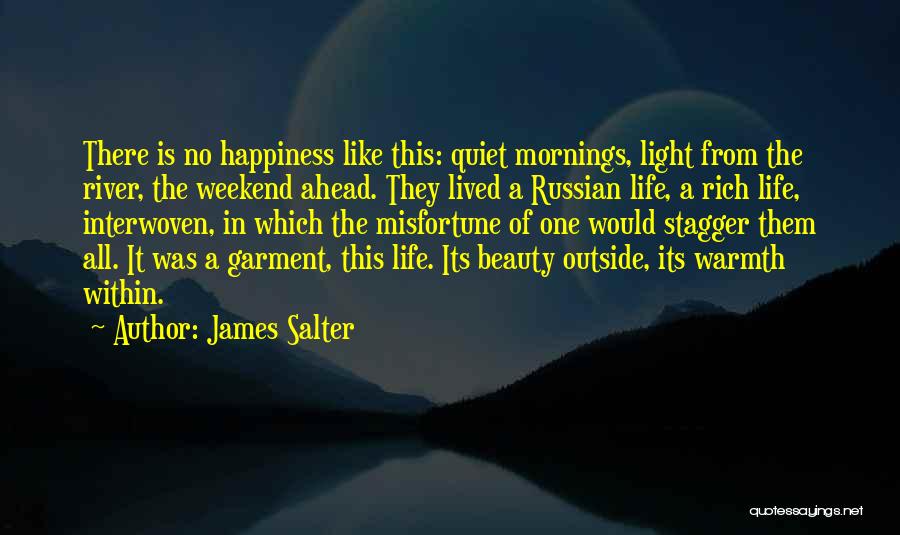 Russian Beauty Quotes By James Salter