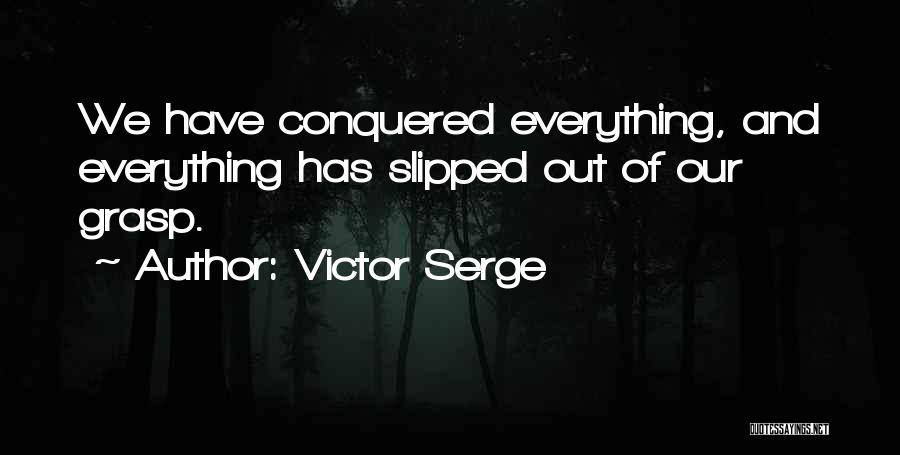 Russian Communism Quotes By Victor Serge