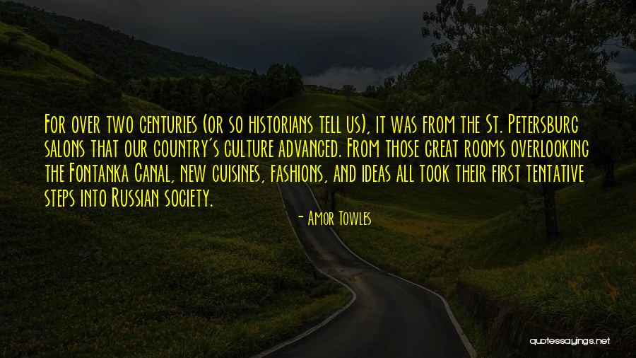 Russian Culture Quotes By Amor Towles