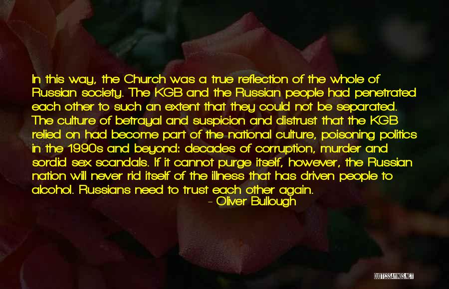Russian Culture Quotes By Oliver Bullough Russian Culture Quotes By Oliver Bullough