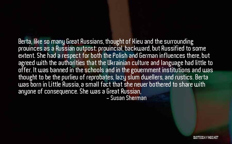 Russian Culture Quotes By Susan Sherman