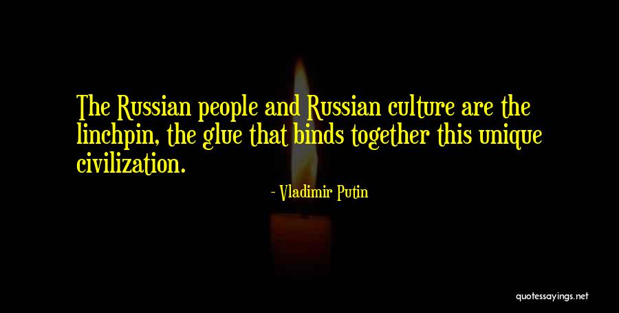 Russian Culture Quotes By Vladimir Putin Russian Culture Quotes By Vladimir Putin