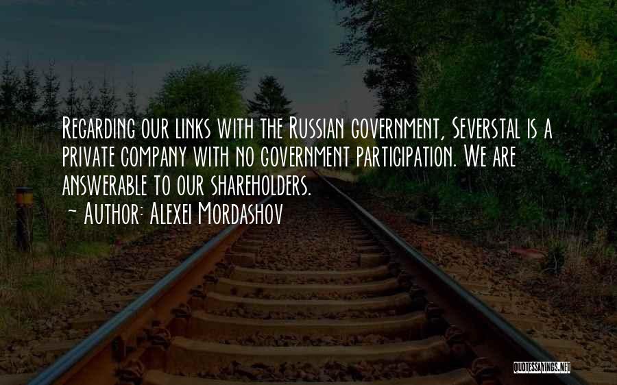 Russian Government Quotes By Alexei Mordashov