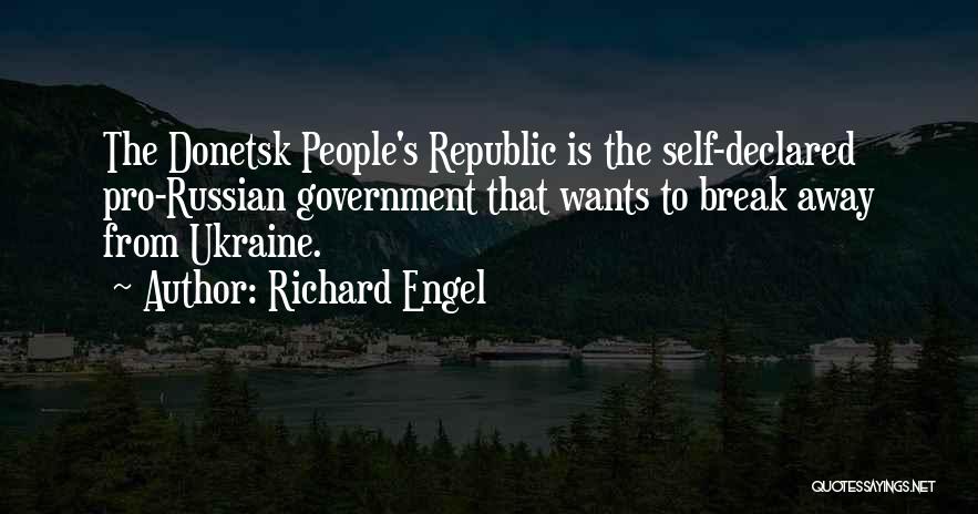 Russian Government Quotes By Richard Engel