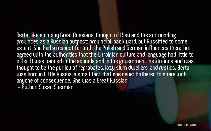 Russian Government Quotes By Susan Sherman