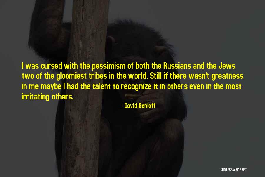 Russian Inspirational Quotes By David Benioff Russian Inspirational Quotes By David Benioff