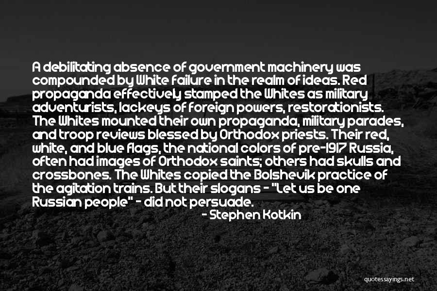 Russian Military Quotes By Stephen Kotkin Russian Military Quotes By Stephen Kotkin