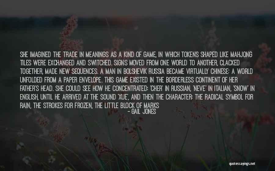Russian New Quotes By Gail Jones Russian New Quotes By Gail Jones