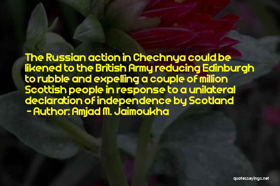 Russian Politics Quotes By Amjad M. Jaimoukha