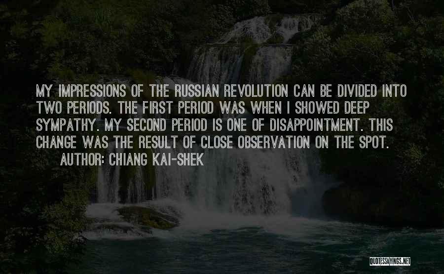 Russian Revolution Quotes By Chiang Kai-shek