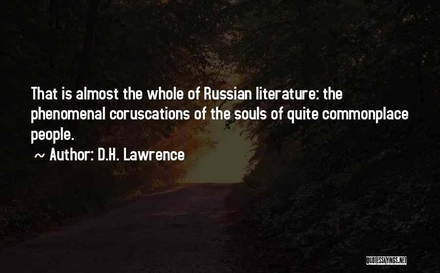 Russian Soul Quotes By D.H. Lawrence