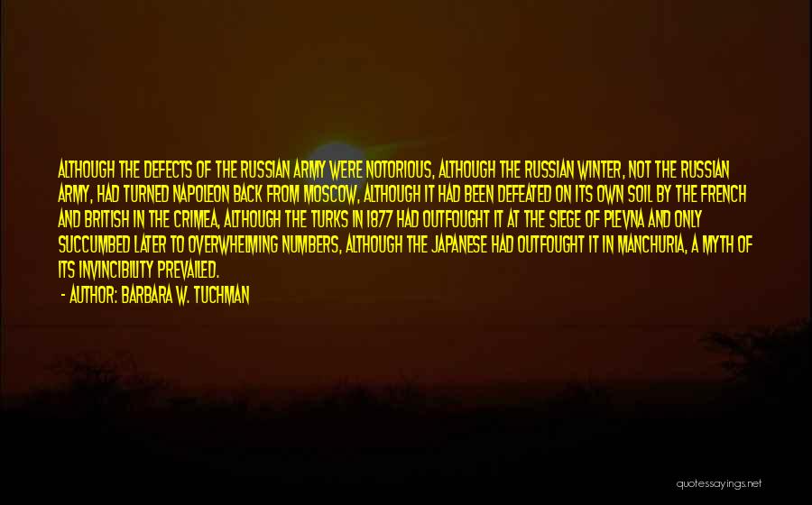 Russian Winter Quotes By Barbara W. Tuchman