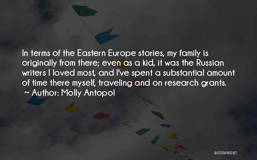 Russian Writers Quotes By Molly Antopol