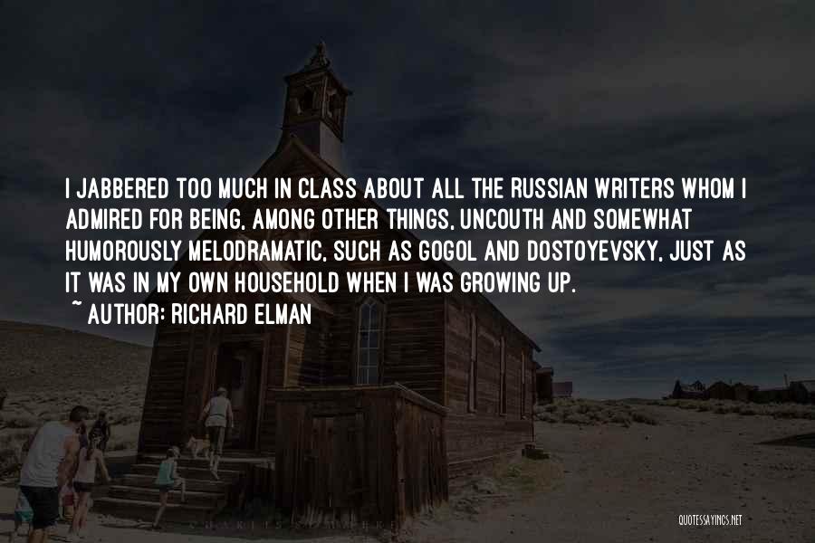 Russian Writers Quotes By Richard Elman