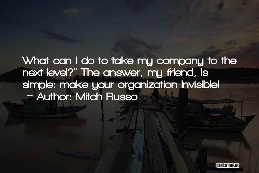 Russo Quotes By Mitch Russo