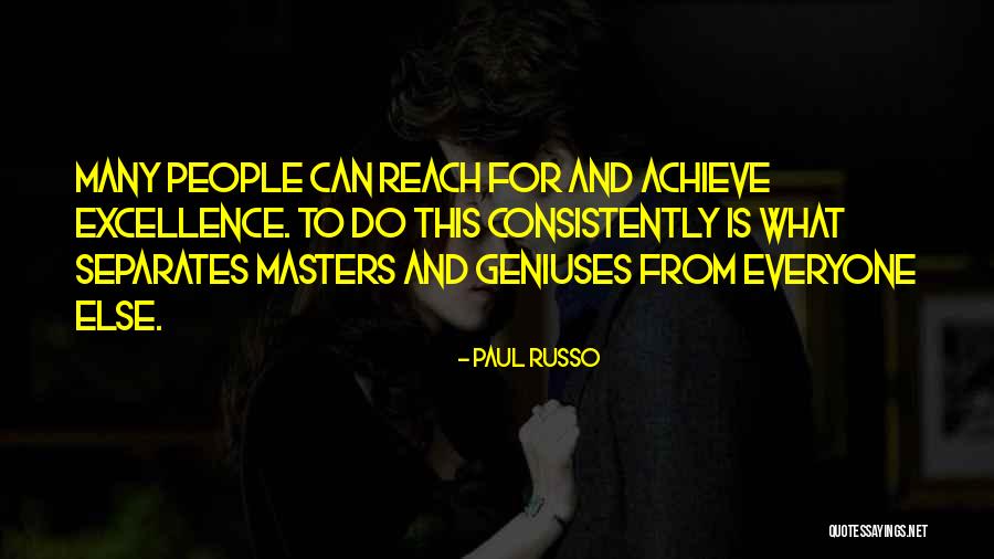 Russo Quotes By Paul Russo