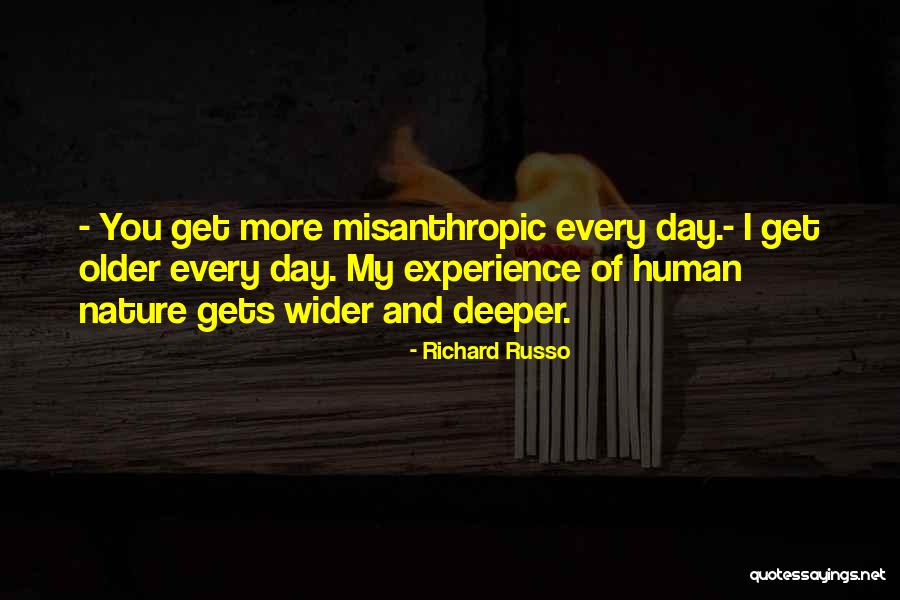 Russo Quotes By Richard Russo