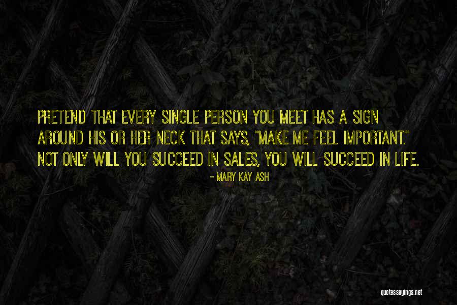 Russos Dorr Quotes By Mary Kay Ash Russos Dorr Quotes By Mary Kay Ash