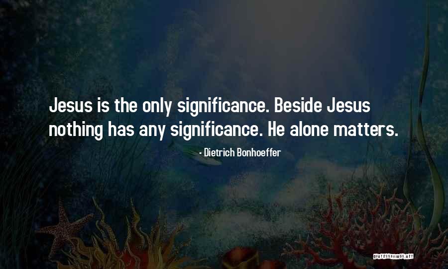 Russos Watertown Quotes By Dietrich Bonhoeffer