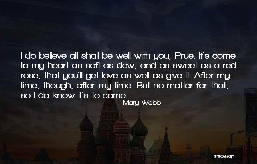 Russwood Newtonmore Quotes By Mary Webb Russwood Newtonmore Quotes By Mary Webb