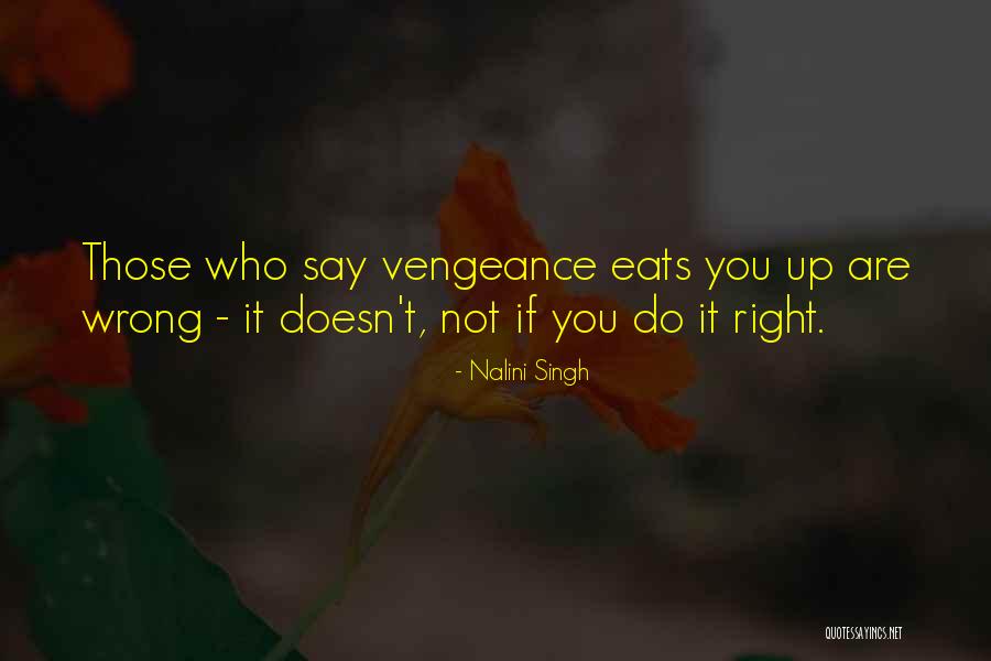 Rustebakke David Quotes By Nalini Singh Rustebakke David Quotes By Nalini Singh
