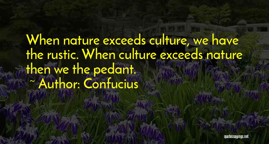 Rustic Quotes By Confucius