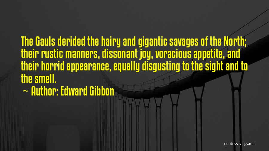 Rustic Quotes By Edward Gibbon