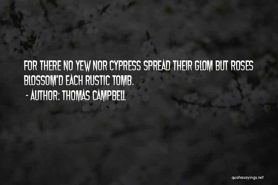 Rustic Quotes By Thomas Campbell