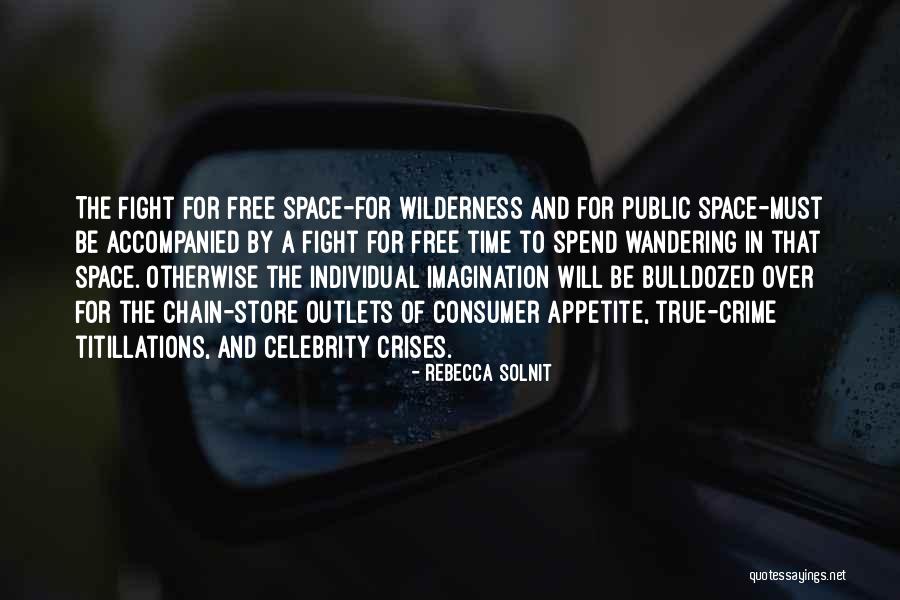 Rustici Wellness Quotes By Rebecca Solnit Rustici Wellness Quotes By Rebecca Solnit