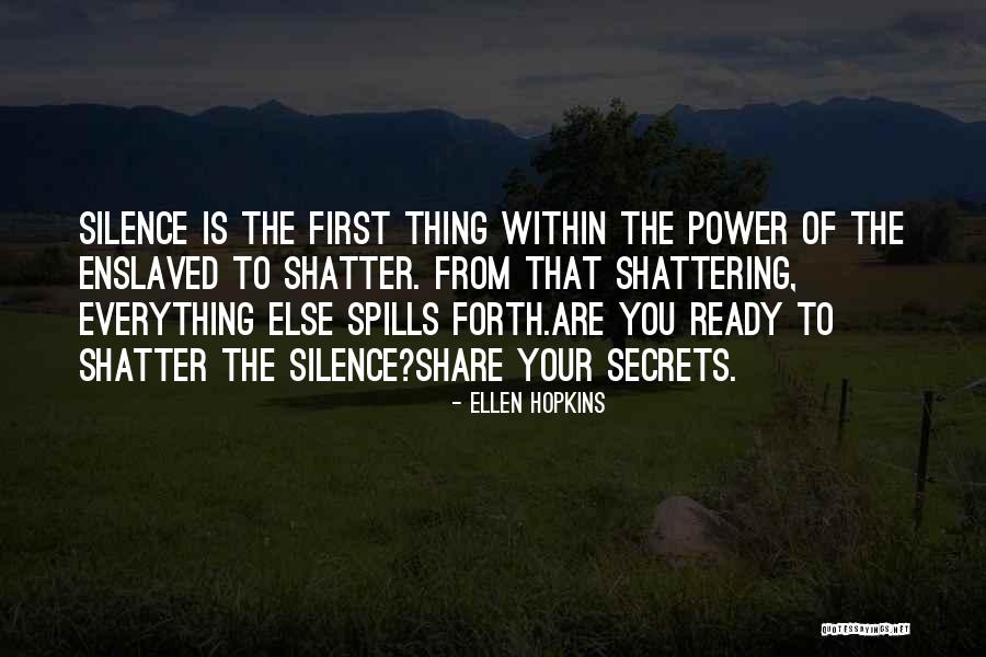 Rustick Knives Quotes By Ellen Hopkins Rustick Knives Quotes By Ellen Hopkins