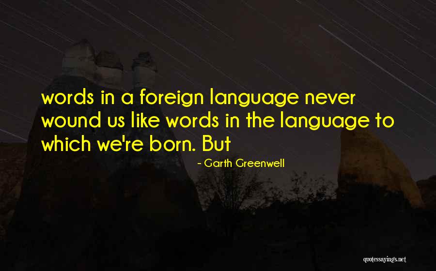 Rusties Harvest Quotes By Garth Greenwell Rusties Harvest Quotes By Garth Greenwell