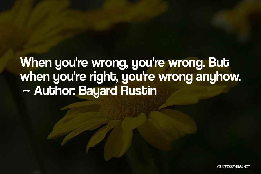 Rustin Quotes By Bayard Rustin