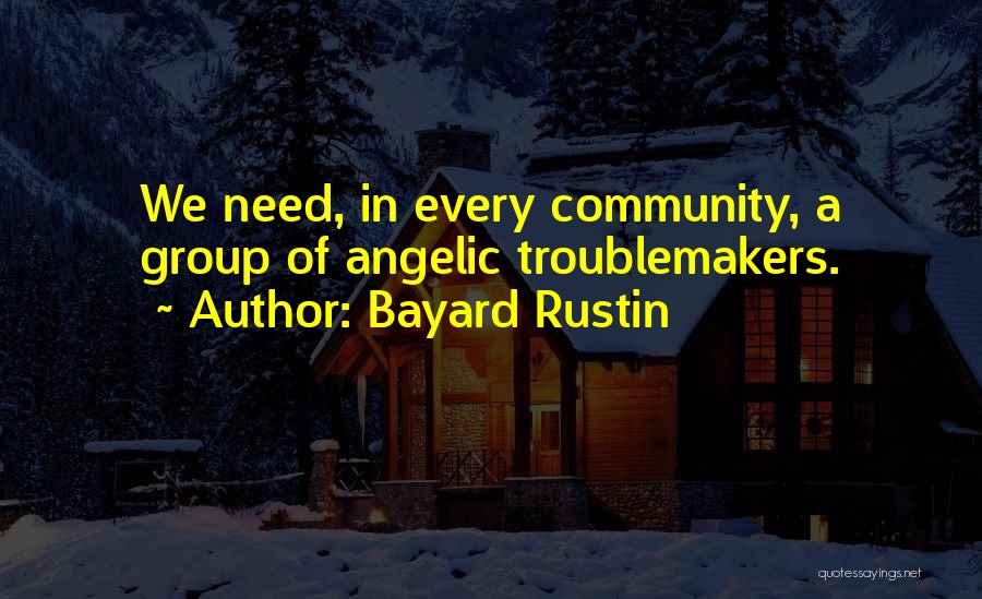 Rustin Quotes By Bayard Rustin