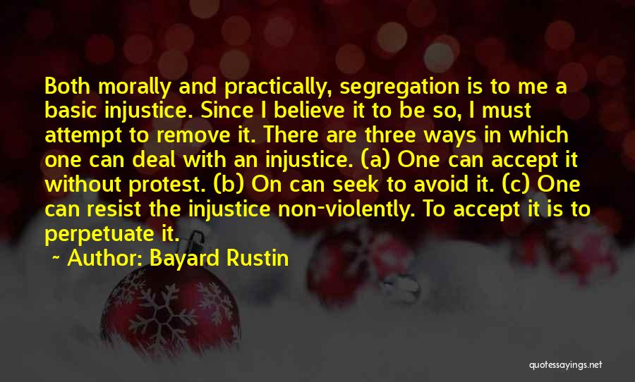 Rustin Quotes By Bayard Rustin