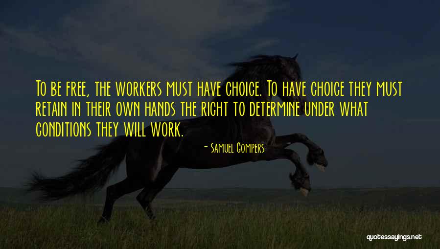 Rusting Relationship Quotes By Samuel Gompers Rusting Relationship Quotes By Samuel Gompers