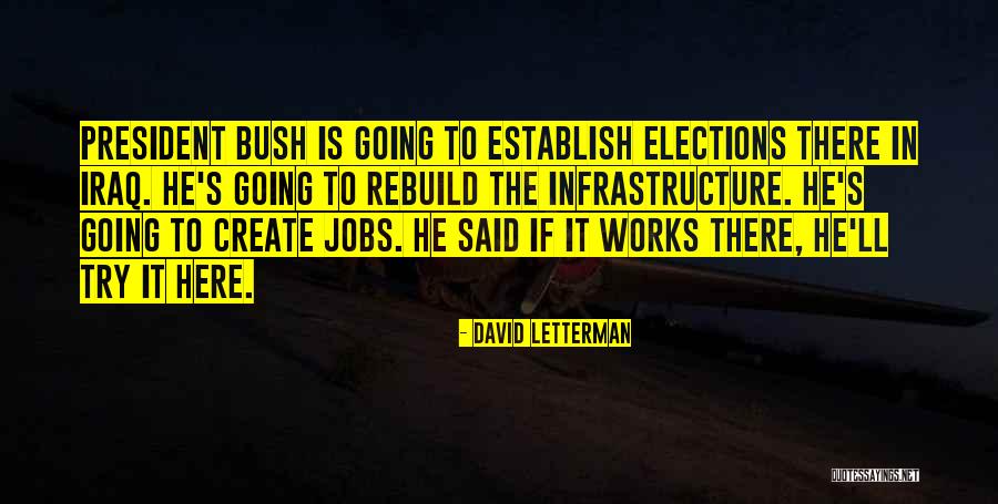 Rustins Quotes By David Letterman Rustins Quotes By David Letterman