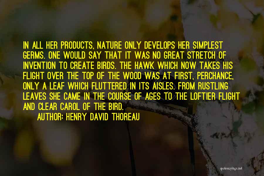 Rustling Leaves Quotes By Henry David Thoreau