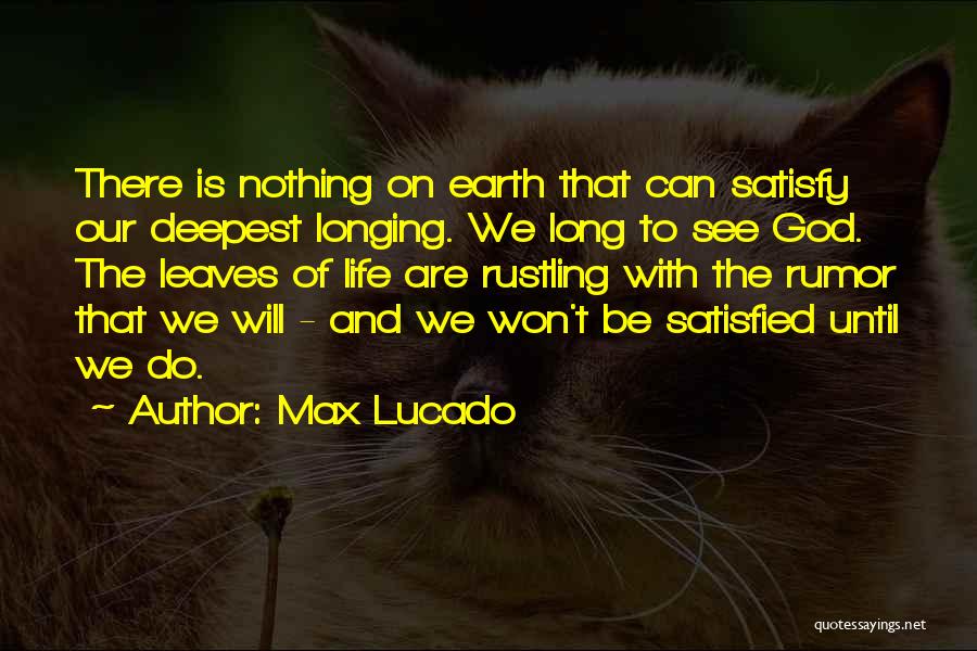 Rustling Leaves Quotes By Max Lucado
