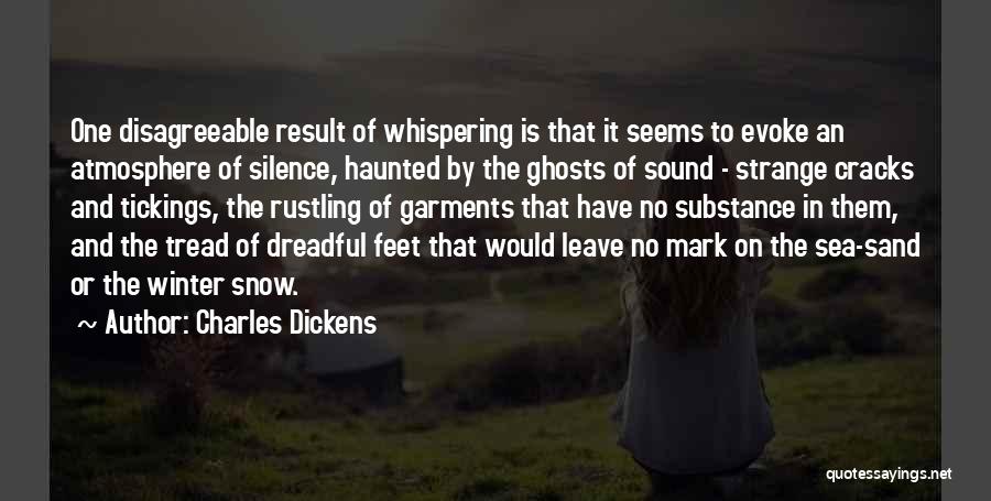 Rustling Quotes By Charles Dickens