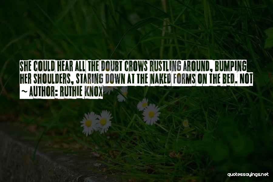 Rustling Quotes By Ruthie Knox