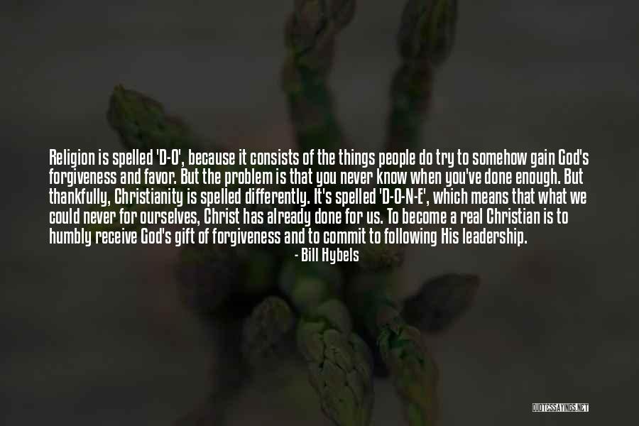 Rustom Padilla Quotes By Bill Hybels Rustom Padilla Quotes By Bill Hybels