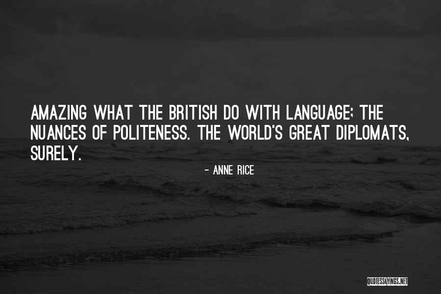 Rustomjee Cambridge Quotes By Anne Rice Rustomjee Cambridge Quotes By Anne Rice