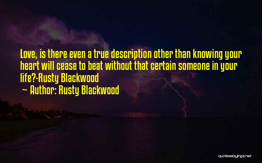 Rusty Blackwood Quotes 2267387