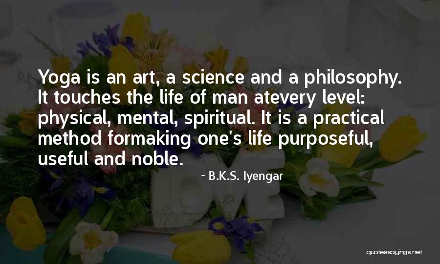 Rusty Car Quotes By B.K.S. Iyengar Rusty Car Quotes By B.K.S. Iyengar