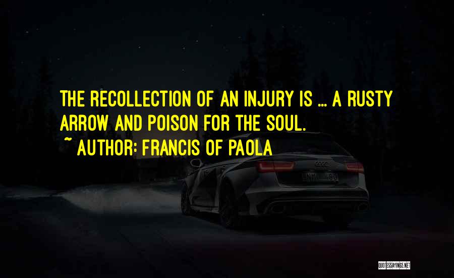 Rusty Quotes By Francis Of Paola