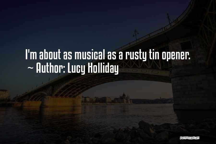 Rusty Quotes By Lucy Holliday