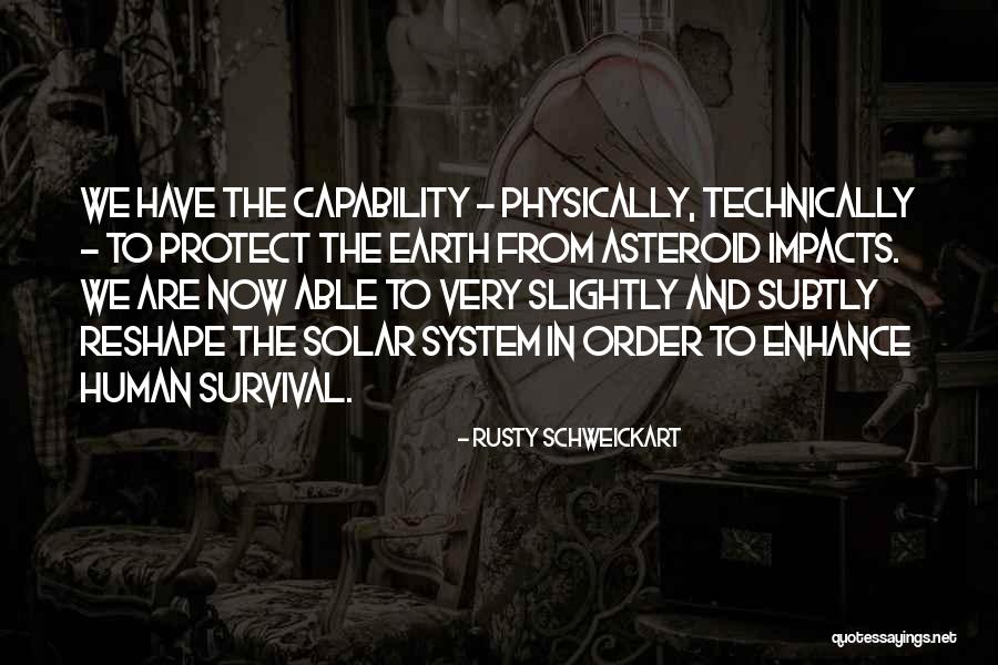 Rusty Schweickart Quotes 1356870 Rusty Schweickart Quotes 1356870