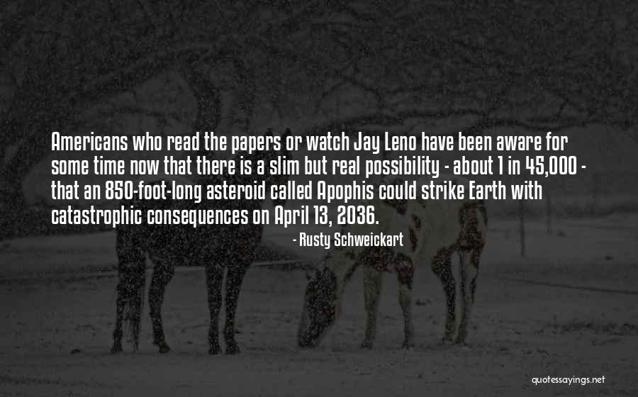 Rusty Schweickart Quotes 1658012 Rusty Schweickart Quotes 1658012