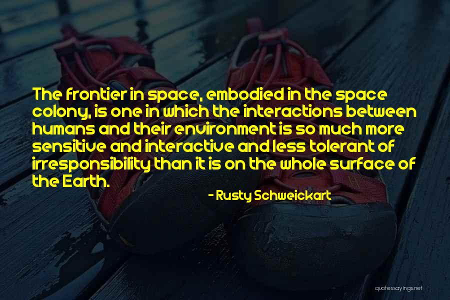 Rusty Schweickart Quotes 258155 Rusty Schweickart Quotes 258155