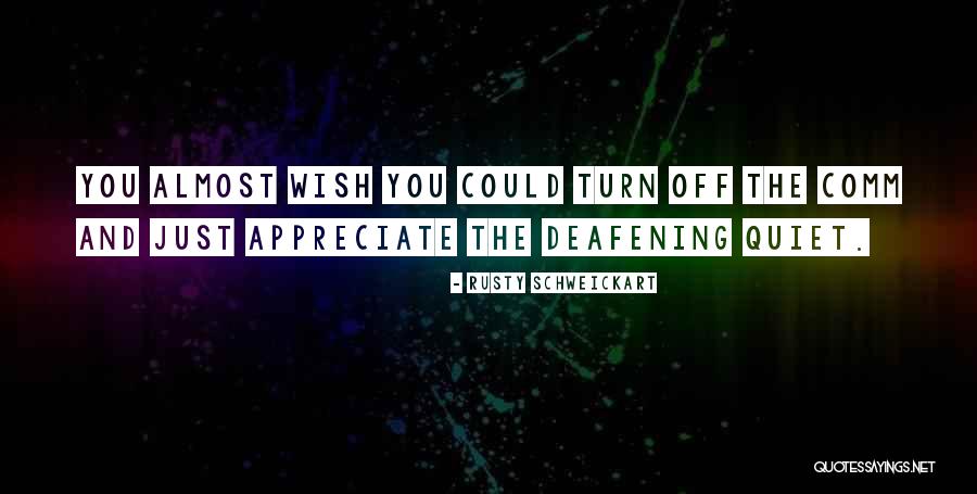 Rusty Schweickart Quotes 671954 Rusty Schweickart Quotes 671954